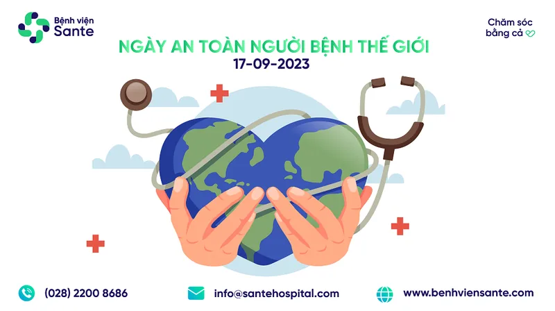 Bệnh viện Ngoại khoa Sante hưởng ứng ngày an toàn người bệnh thế giới 17/09/2023